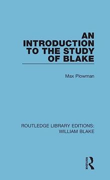 portada An Introduction to the Study of Blake (Routledge Library Editions: William Blake)