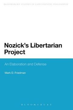 portada nozick's libertarian project: an elaboration and defense (en Inglés)