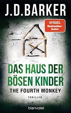 portada The Fourth Monkey - das Haus der Bösen Kinder: Thriller (Sam Porter, Band 3) (en Alemán)