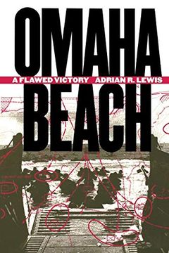 portada Omaha Beach: A Flawed Victory (in English)