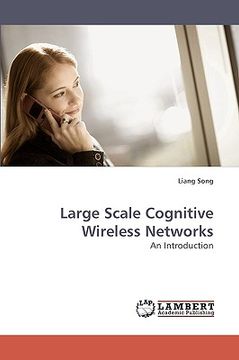 portada large scale cognitive wireless networks (en Inglés)