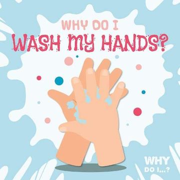 portada Why do i Wash my Hands? (en Inglés)