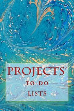 portada Projects' To-Do Lists: Stay Organized (100 Projects) (en Inglés)