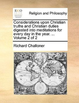 portada considerations upon christian truths and christian duties digested into meditations for every day in the year. ... volume 2 of 2