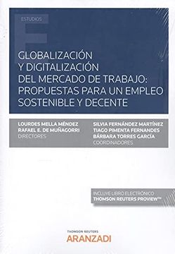 portada Globalización y Digitalización del Mercado de Trabajo: Propuestas Para un Empleo Sostenible y Decente. Formato dúo