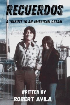 portada Recuerdos: A Tribute to an American Dream (in English)