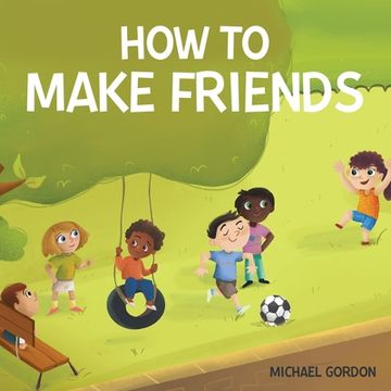 portada How To Make Friends (en Inglés)