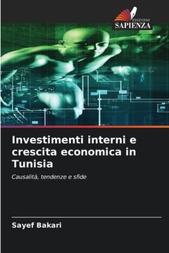 portada Investimenti interni e crescita economica in Tunisia (in Italian)