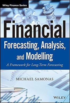 portada Financial Forecasting, Analysis and Modelling: A Framework for Long-Term Forecasting (The Wiley Finance Series) (en Inglés)