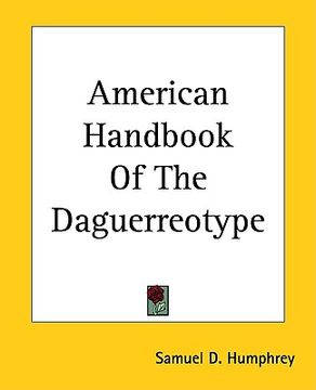 portada american handbook of the daguerreotype (in English)