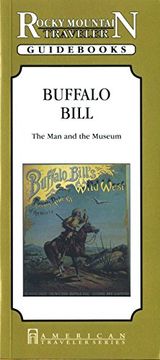 portada Buffalo Bill - The Man and the Museum