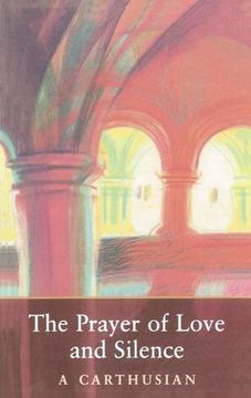 portada the prayer of love and silence (en Inglés)