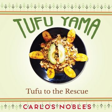 portada Tufu Yama: Tufu to the Rescue (en Inglés)