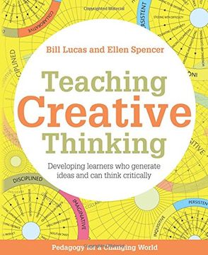 portada Teaching Creative Thinking: Developing Learners Who Think Critically and Can Solve Problems (Pedagogy for a Changing World)