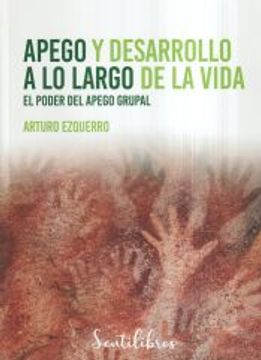 portada Apego y Desarrollo a lo Largo de la Vida (in Spanish)