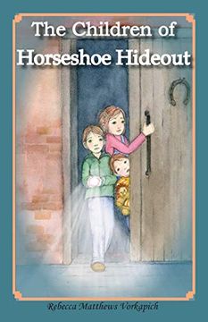 portada The Children of Horseshoe Hideout (en Inglés)