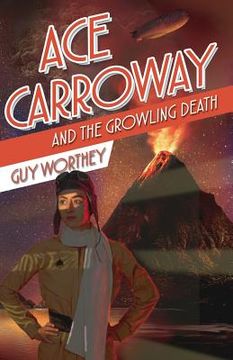 portada Ace Carroway and the Growling Death (en Inglés)