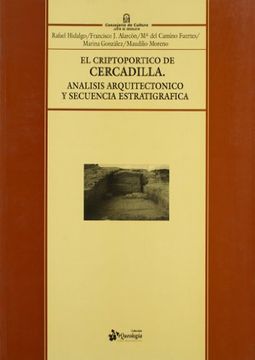 portada el criptopórtico de cercadilla (córdoba): análisis arquitectónico y secuencia estratigráfica