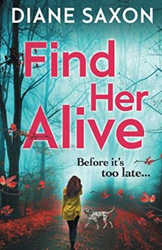 portada Find her Alive: The Start of a Gripping Psychological Crime Series for 2021 (ds Jenna Morgan, 1) 