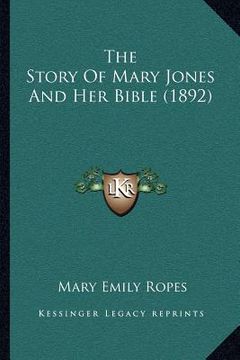 portada the story of mary jones and her bible (1892) (en Inglés)
