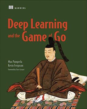 portada Deep Learning and the Game of go (en Inglés)