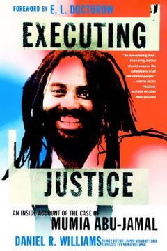 portada executing justice: an inside account of the case of mumia abu-jamal