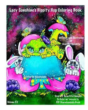 portada Lacy Sunshine's Hippity Hop Coloring Book: Whimsical Bunnies, Sprites, Big Eyes, Easter, Spring Fantasy Coloring Book All Ages