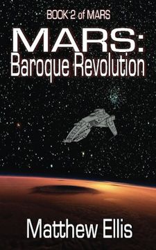 portada MARS: Baroque Revolution: Book 2 of MARS: Volume 2