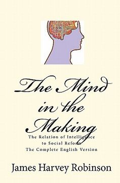 portada the mind in the making (en Inglés)