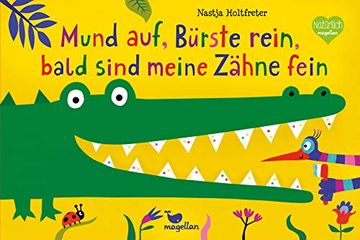 portada Mund Auf, Bürste Rein, Bald Sind Meine Zähne Fein (en Alemán)