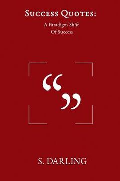 portada Success Quotes: A Paradigm Shift of Success (in English)