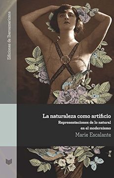portada La Naturaleza Como Artificio (in Spanish)