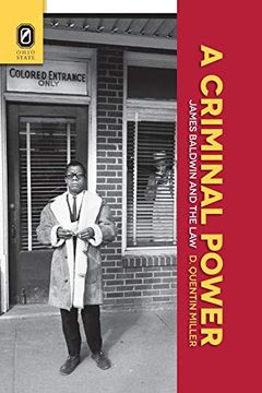 portada A Criminal Power: James Baldwin and the law (in English)