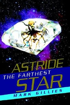 portada astride the farthest star (en Inglés)
