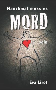 portada Manchmal muss es Mord sein: 9 kurze Geschichten (in German)