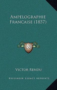 portada Ampelographie Francaise (1857) (en Francés)