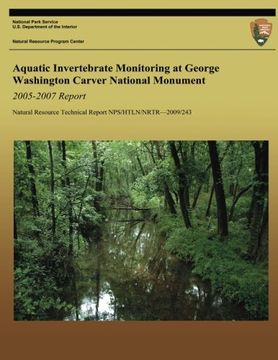 portada Aquatic Invertebrate Monitoring at George Washington Carver National Monument: 2005-2007 Report