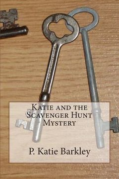 portada Katie and the Scavenger Hunt Mystery (en Inglés)