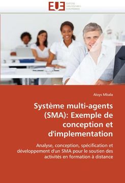 portada Systeme Multi-Agents (Sma): Exemple de Conception Et D'Implementation