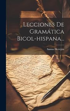 portada Lecciones de Gramática Bicol-Hispana.
