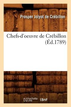 portada Chefs-d'Oeuvre de Crébillon (Éd.1789) (in French)