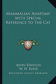portada mammalian anatomy with special reference to the cat (in English)