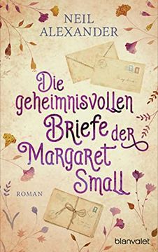 portada Die Geheimnisvollen Briefe der Margaret Small: Roman (en Alemán)