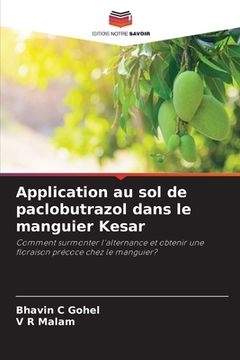 portada Application au sol de paclobutrazol dans le manguier Kesar (en Francés)