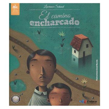 portada EL CAMINO ENCHARCADO (in Spanish)