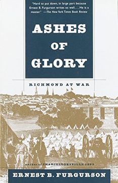 portada Ashes of Glory: Richmond at war (Vintage Civil war Library) (in English)