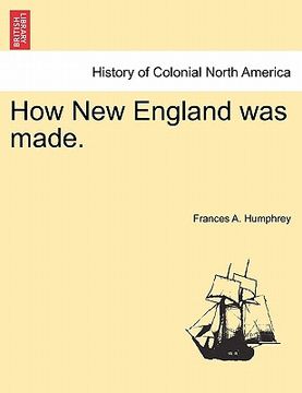 portada how new england was made. (in English)