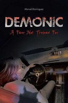 portada Demonic: A Fear not Trained for (in English)