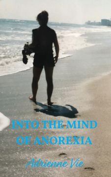 portada Into the Mind of Anorexia (en Inglés)