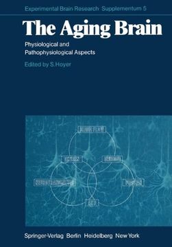 portada the aging brain: physiological and pathophysiological aspects